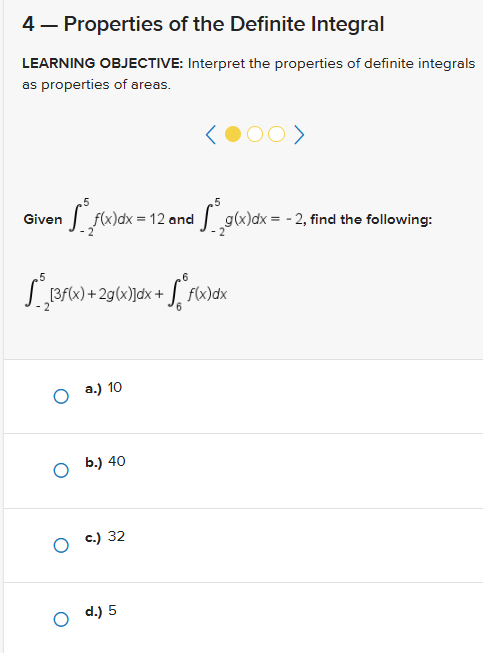 Solved 4 - Properties Of The Definite Integral LEARNING | Chegg.com