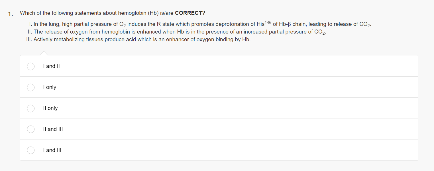 Solved 1. Which of the following statements about hemoglobin