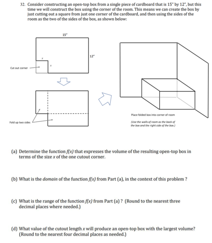 Solved 32. Consider constructing an open-top box from a | Chegg.com