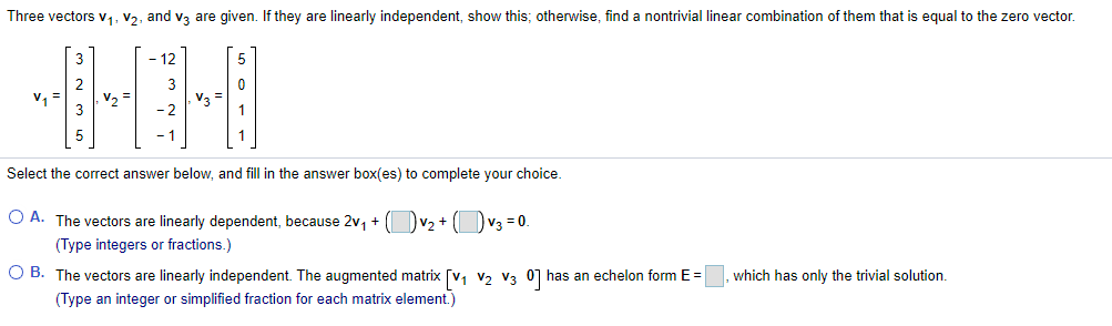 Solved Three vectors V1, V2, and V3 are given. If they are | Chegg.com