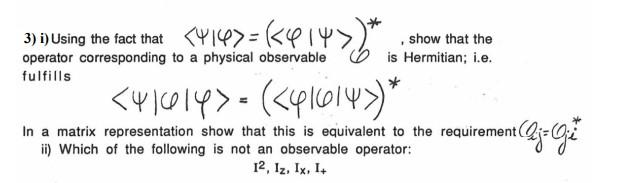 Solved 3) i) Using the fact that = ( ) * , | Chegg.com