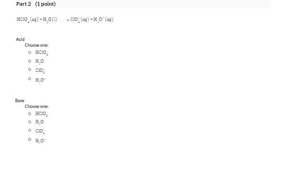 Solved See page 685 08 Question 5 points) Identify the acid | Chegg.com
