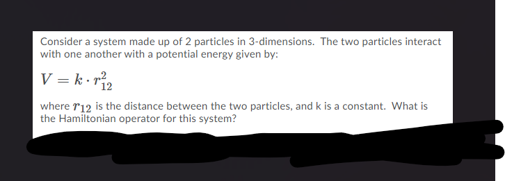 Solved Consider a system made up of 2 particles in | Chegg.com