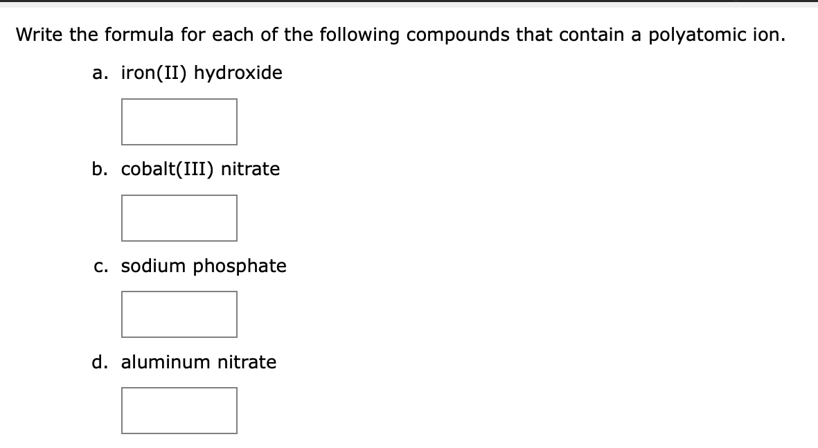 Solved Write the formula for each of the following compounds