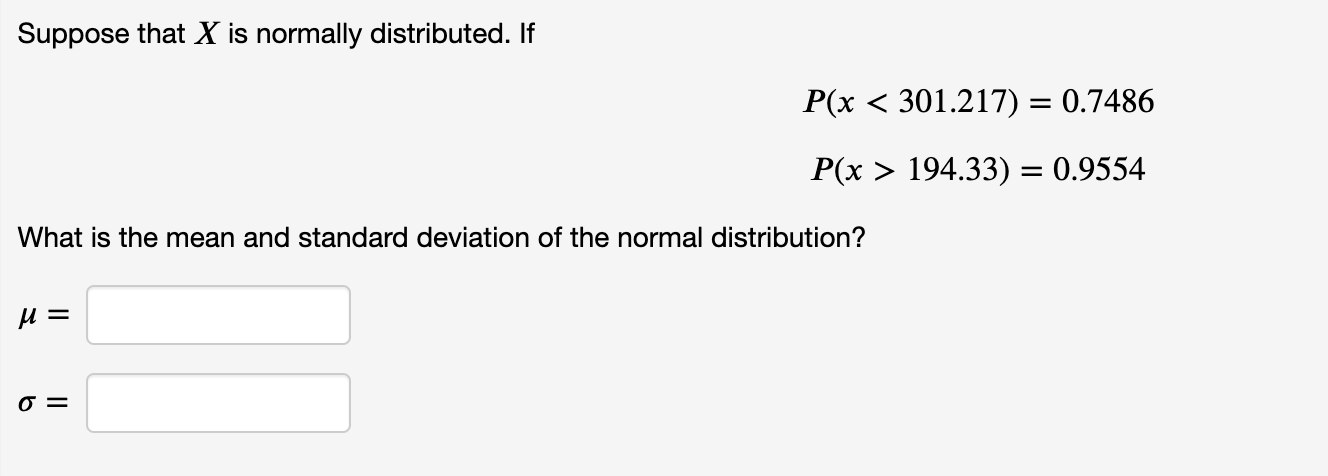 Solved Suppose That X Is Normally Distributed. If | Chegg.com