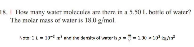 Solved 8. I How many water molecules are there in a 5.50 L | Chegg.com