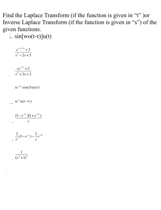 Solved Find The Laplace Transform If The Function Is Given