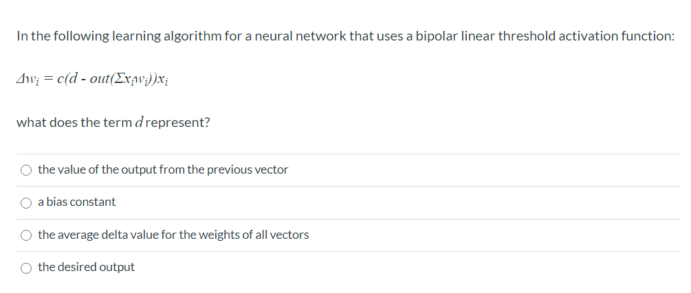 Solved In the following learning algorithm for a neural | Chegg.com