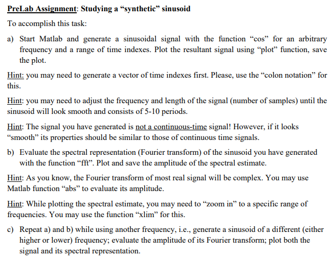 Solved PreLab Assignment: Studying a "synthetic" sinusoid To | Chegg.com