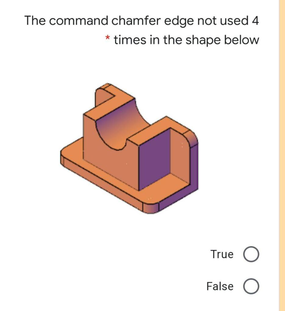 Solved The command chamfer edge not used 4 times in the | Chegg.com