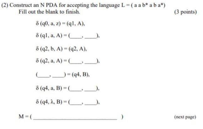 Solved Construct An N Pda For Accepting The Language L A Chegg Com