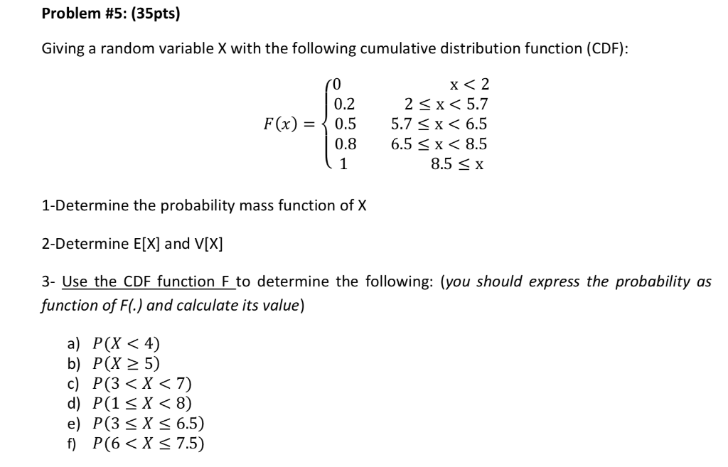 Solved Problem 5 35pts Giving A Random Variable X Wit Chegg Com