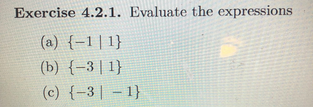 Solved Exercise 4.2.1. Evaluate the expressions a) 1 1 | Chegg.com