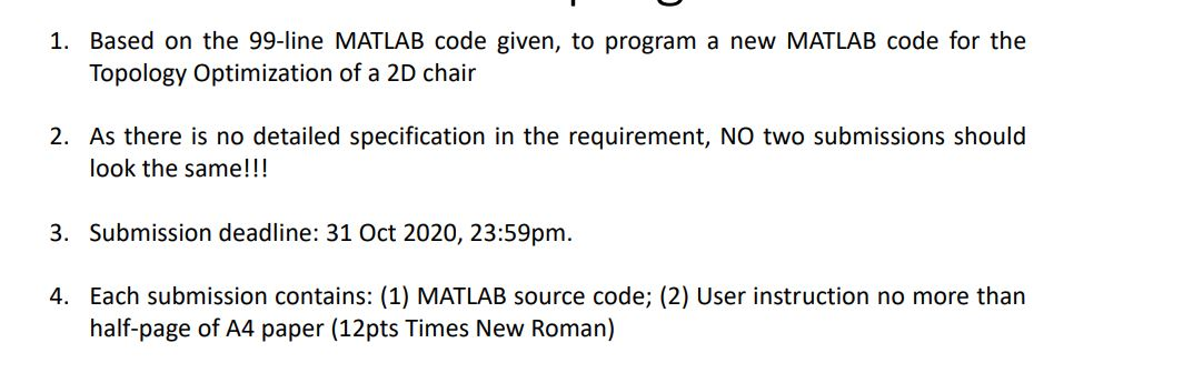 1. Based on the 99-line MATLAB code given, to program | Chegg.com