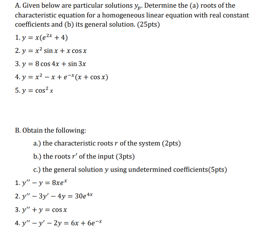 Solved A. Given below are particular solutions 𝑦𝑝. | Chegg.com
