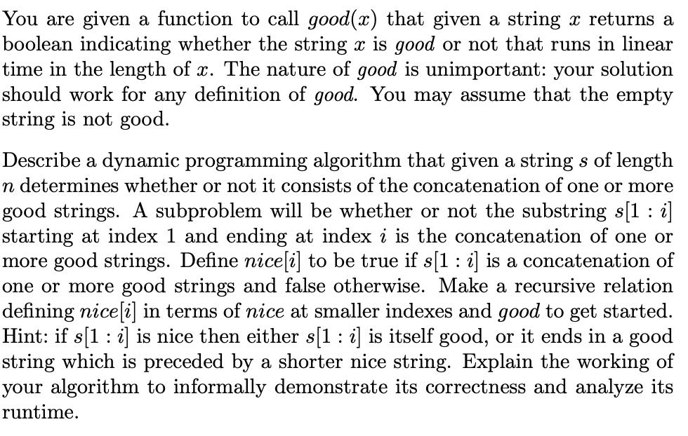 Solved You are given a function to call good(x) that given a | Chegg.com