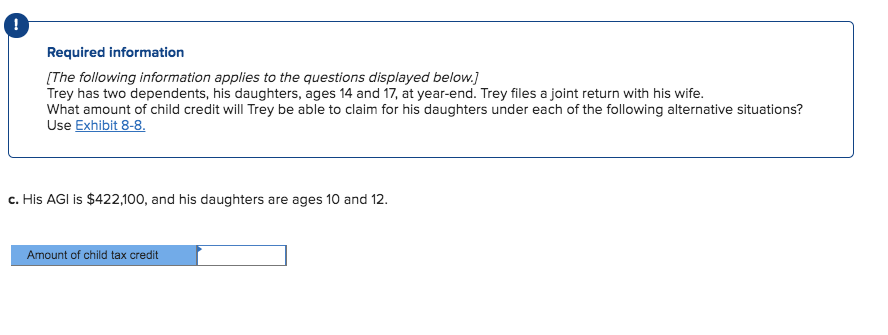 Solved EXHIBIT 8-8 Child Tax Credit Phase-Out Threshold | Chegg.com