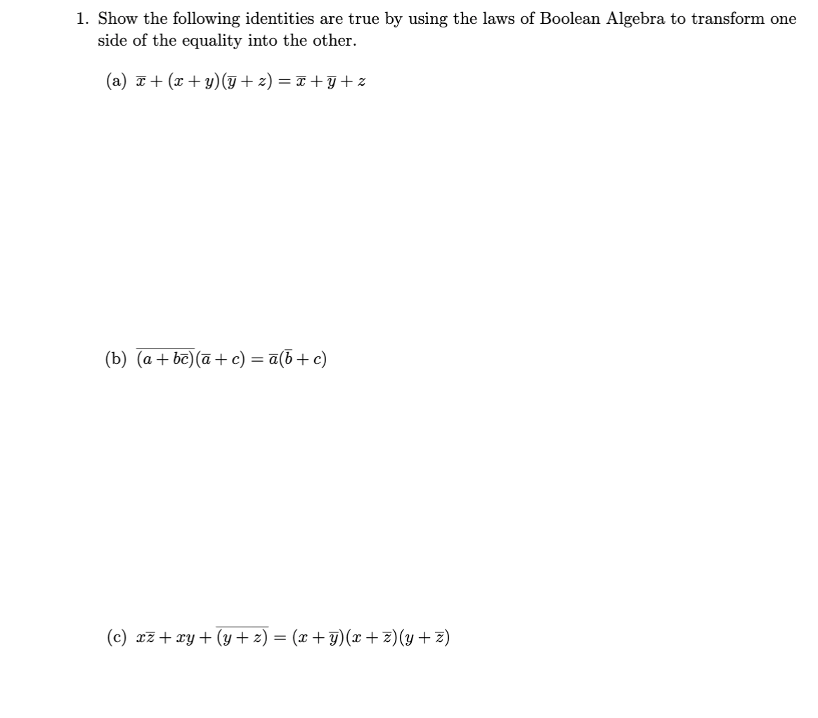 Solved 1 Show The Following Identities Are True By Using Chegg Solved 1 Show The Following Identities Are True By Using Chegg