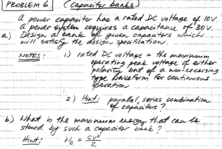Solved PROBLEM 6] (capaciter banks) a power capacitor has a | Chegg.com