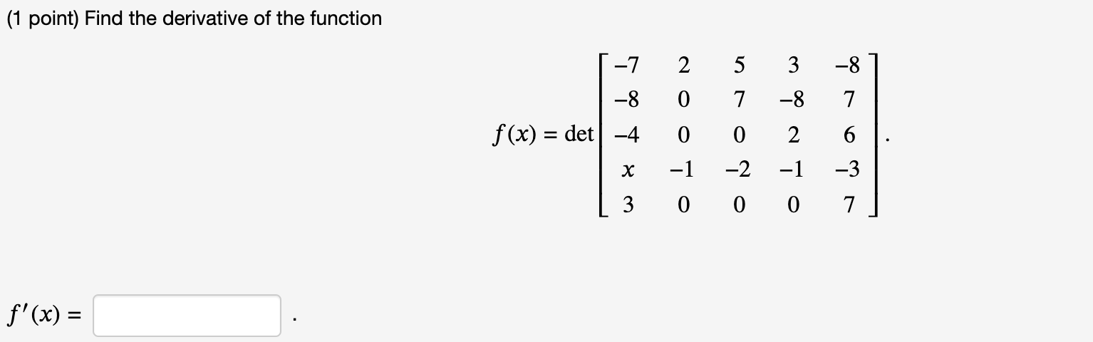 Solved (1 point) Find the derivative of the function | Chegg.com