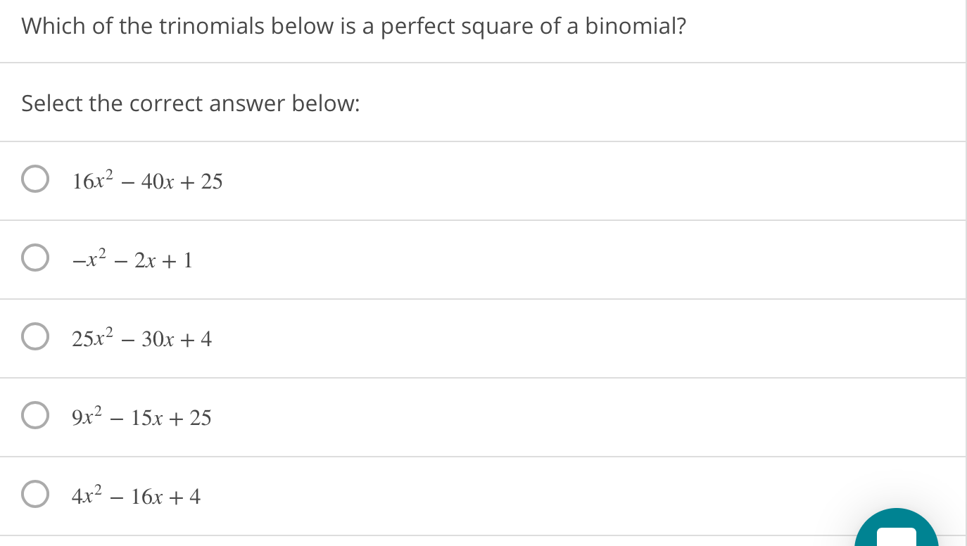 Solved Which of the trinomials below is a perfect square of | Chegg.com