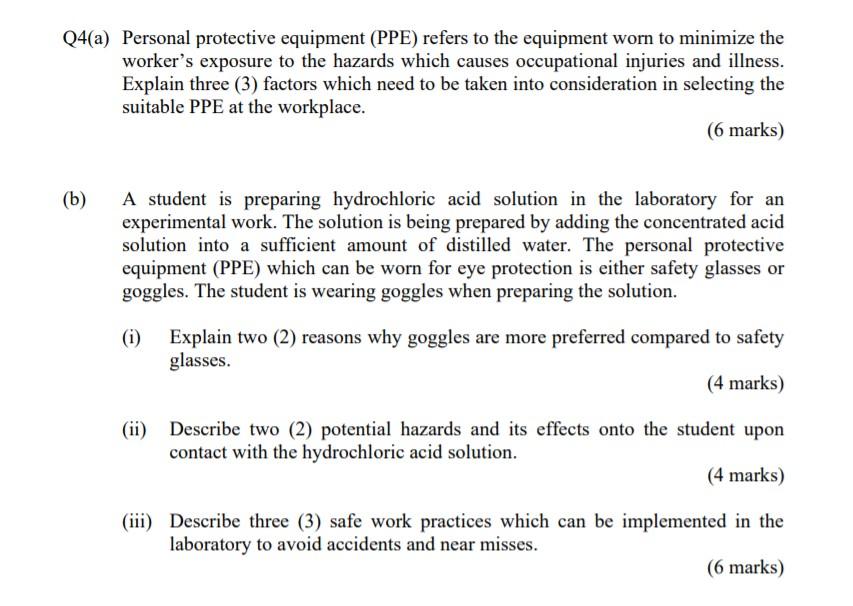 Solved Q4(a) Personal protective equipment (PPE) refers to | Chegg.com
