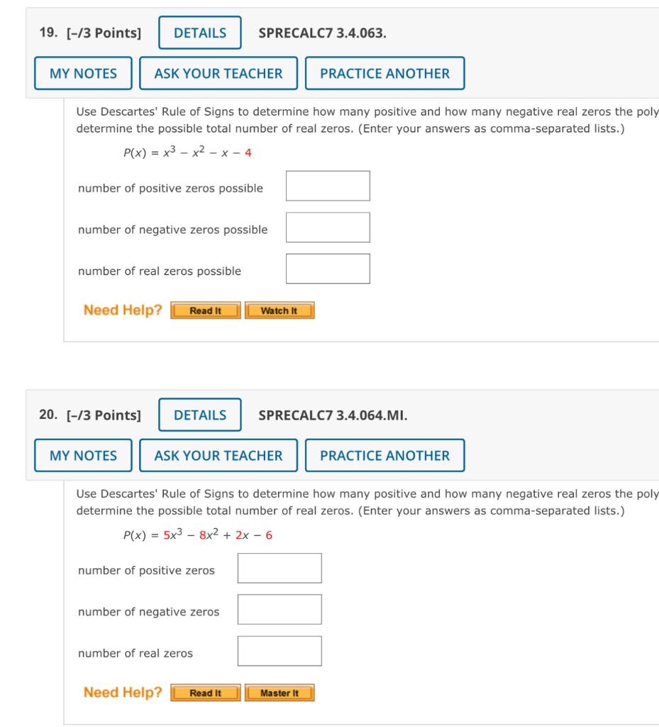 Solved [-/3 Points] SPRECALC7 3.4.063. Use Descartes' Rule | Chegg.com