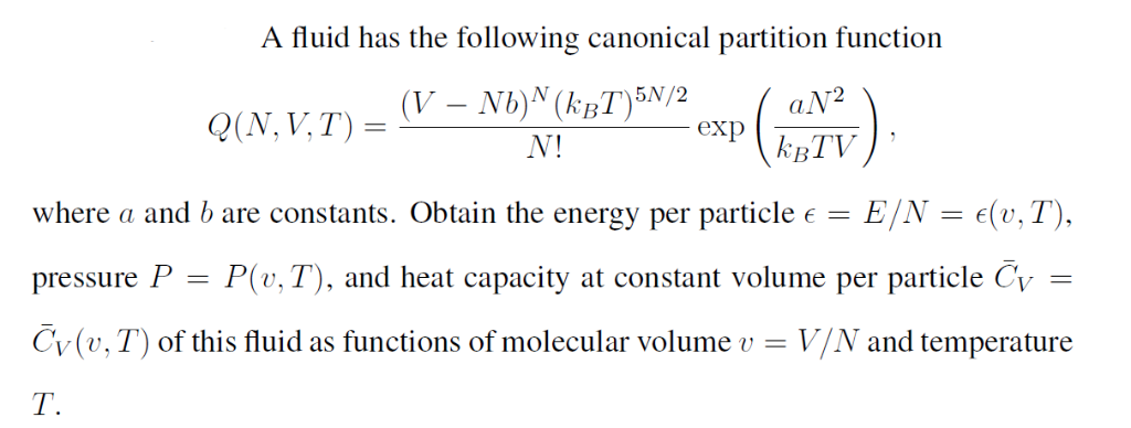 Solved A fluid has the following canonical partition | Chegg.com