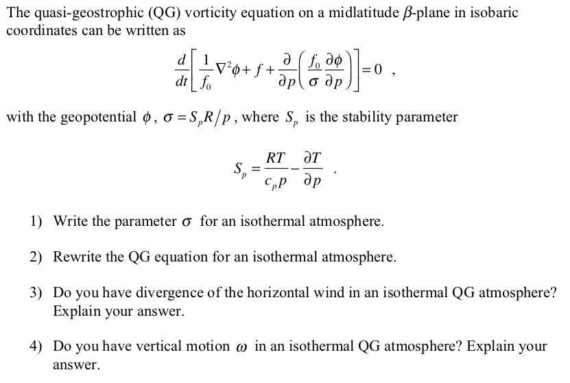 The quasi geostrophic QG vorticity equation on a Chegg