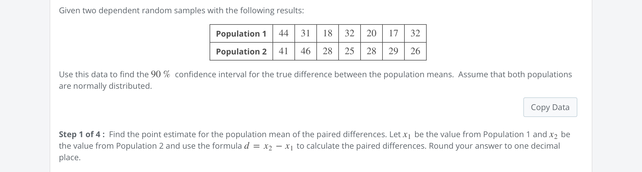Solved Step 2 of 4: Calculate the sample standard deviation | Chegg.com