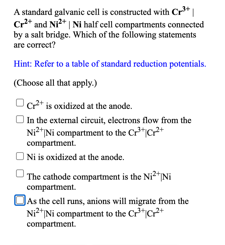 Solved A standard galvanic cell is constructed with Cr3+