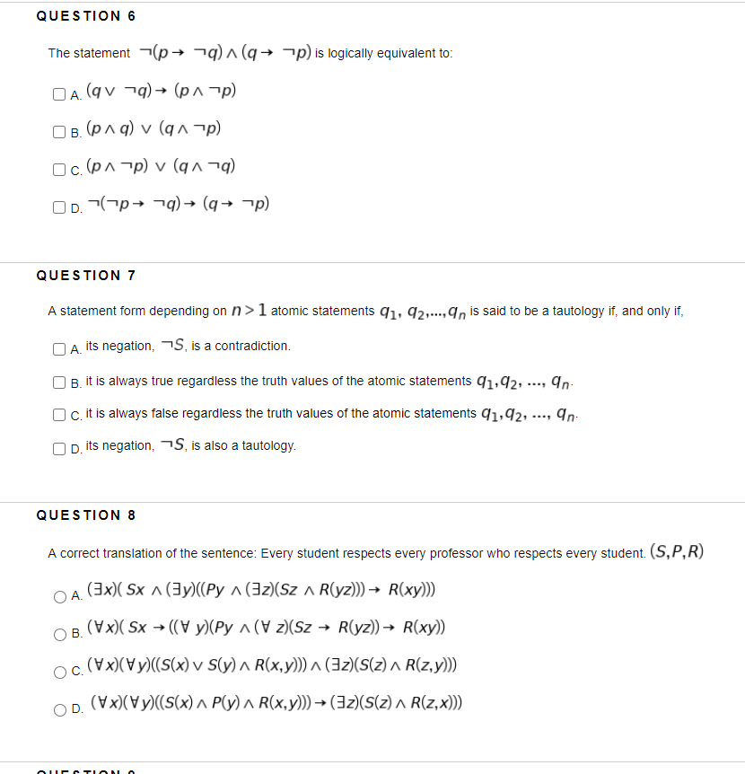 Solved Question 6 The Statement P 79 9 P Is Logica Chegg Com