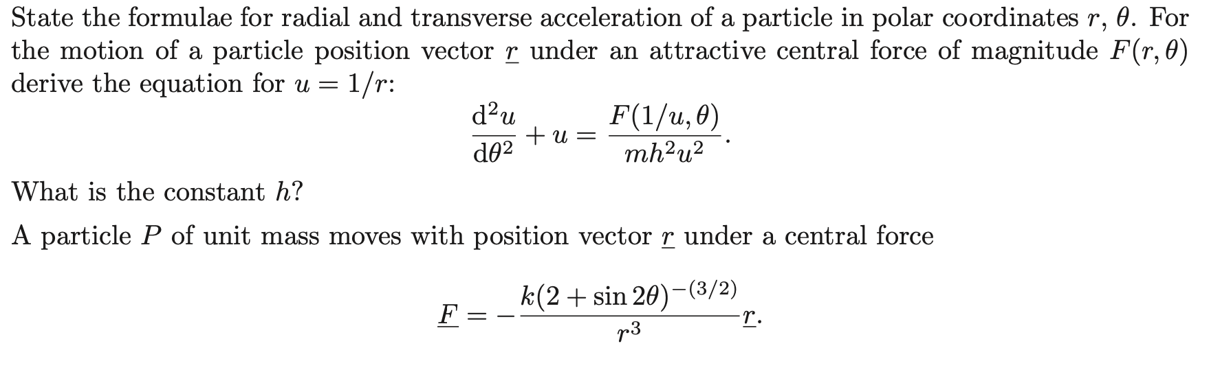 State the formulae for radial and transverse | Chegg.com