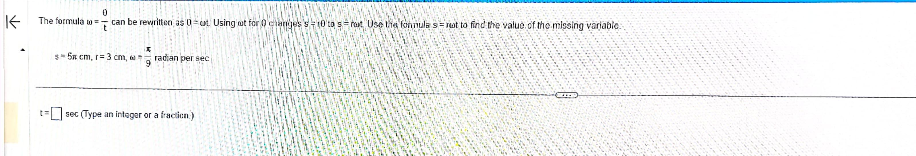 Solved The formula ω=tθ can be rewritten as 0=ωt Using cot