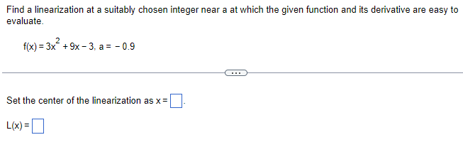 Solved Find A Linearization At A Suitably Chosen Integer | Chegg.com