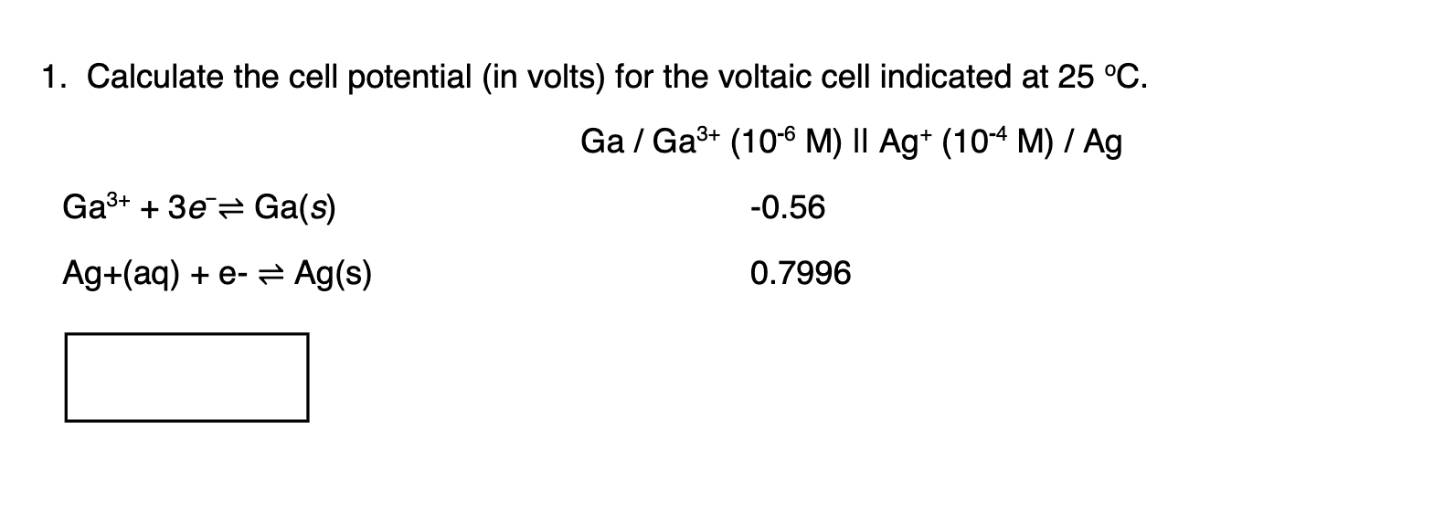 Solved 1. Calculate the cell potential (in volts) for the | Chegg.com