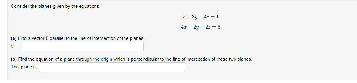 Solved Consider The Planes Given By The Equations | Chegg.com