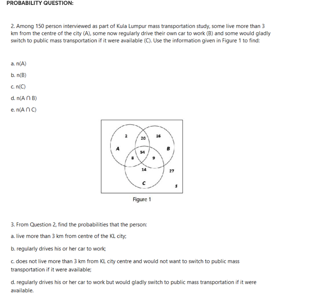 Solved PROBABILITY QUESTION: 2. Among 150 person interviewed | Chegg.com