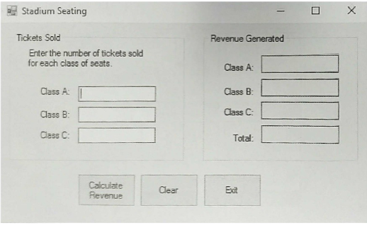 Tickets Sold
Enter the number of tickets sold
for each class of seats.
Class A:
Class B:
Class C:
Revenue Generated
Class A:
