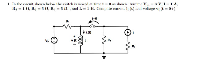 Solved 1. In the circuit shown below the switch is moved at | Chegg.com