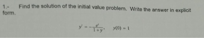 Solved Find the solution of the initial value problem form | Chegg.com