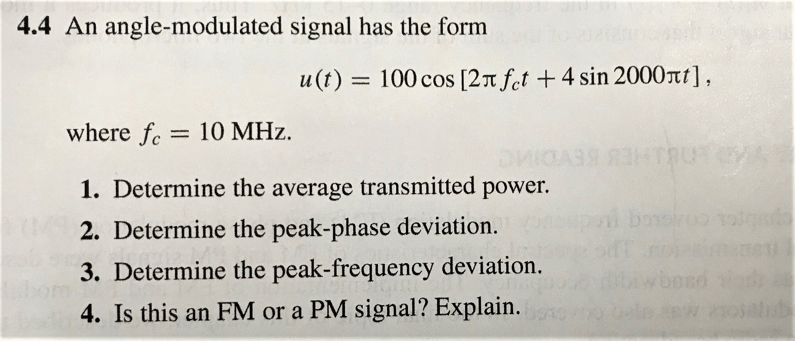 Solved 4.4 An Angle-modulated Signal Has The Form U(t) = 100 | Chegg.com