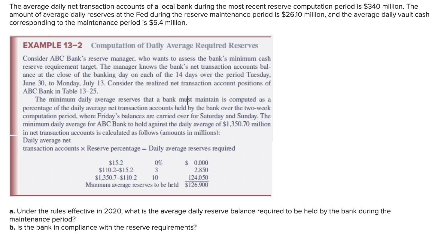 The average daily net transaction accounts of a local | Chegg.com