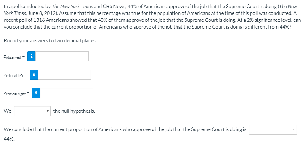 Solved In A Poll Conducted By The New York Times And CBS Chegg Com