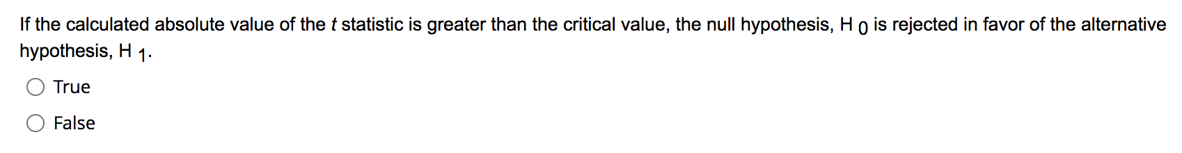 Solved If the calculated absolute value of the t statistic | Chegg.com