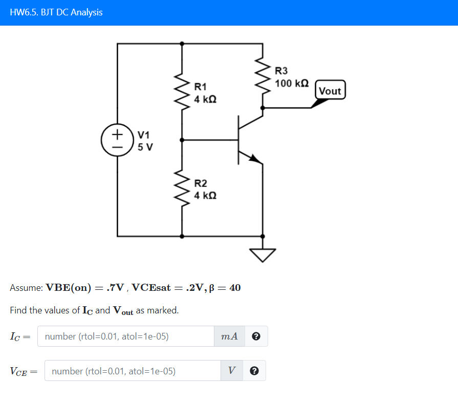 Solved HW6.5. BJT DC Analysis R3 100 k 2 R1 4 k_2 Vout + V1