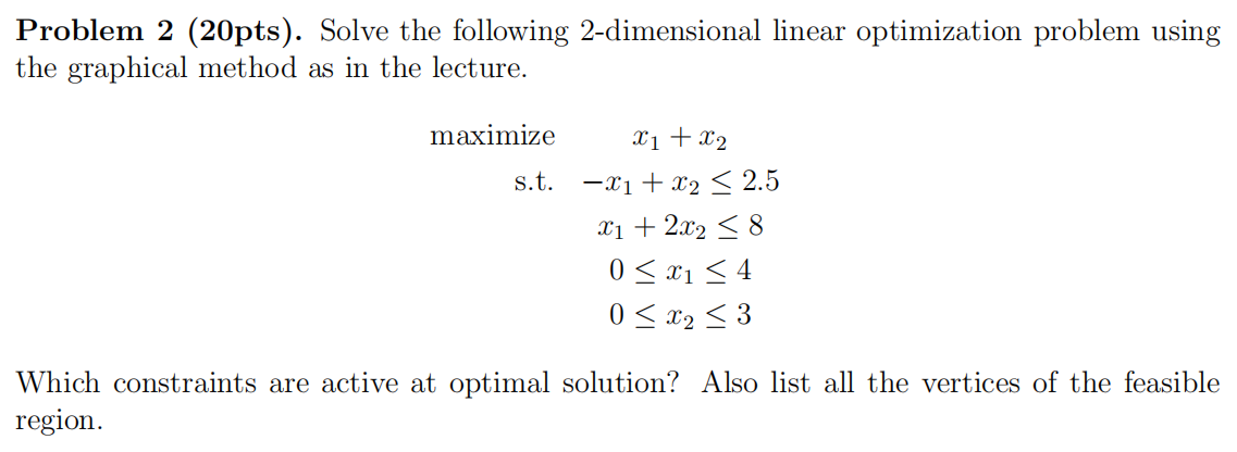 Solved Problem 2 (20pts). Solve The Following 2-dimensional | Chegg.com