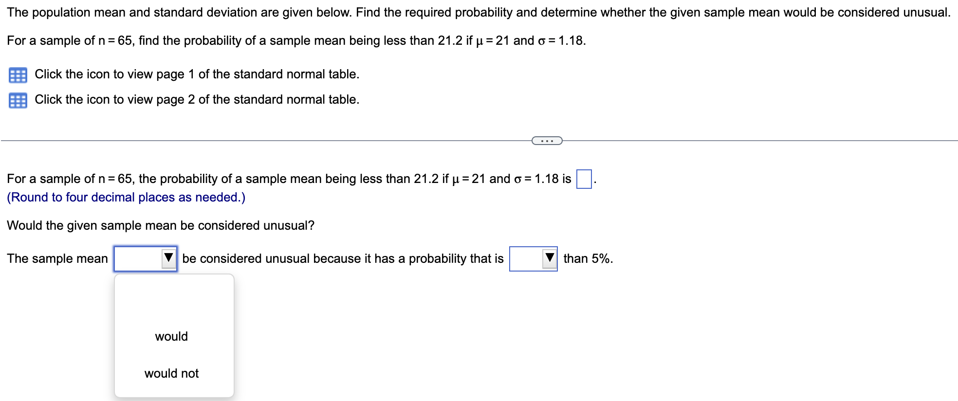 Solved The population mean and standard deviation are given | Chegg.com