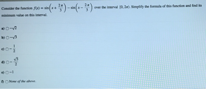 Solved Consider the function fu-sin(+쭉)-sin -2 2π Consider | Chegg.com