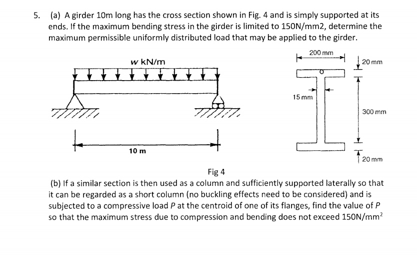 Solved 5. (a) A Girder 10m Long Has The Cross Section Shown | Chegg.com